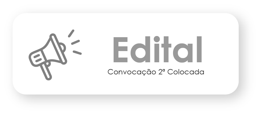 EDITAL DE CONVOCAÇÃO SEGUNDA COLOCADA